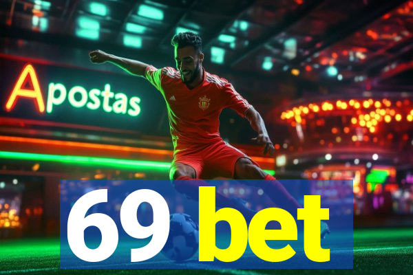 69 bet